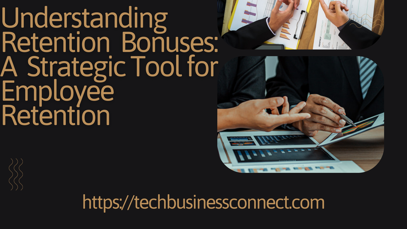 Best Understanding Retention Bonuses: A Strategic Tool for Employee Retention 2024