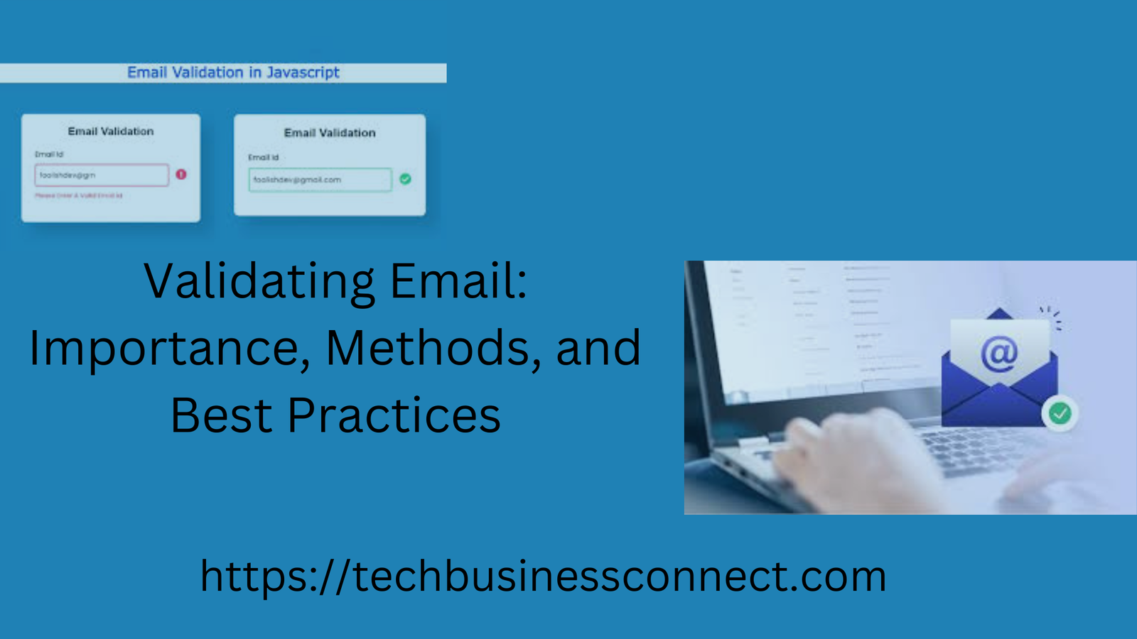 Validating Email: Importance, Methods, and Best Practices 2024