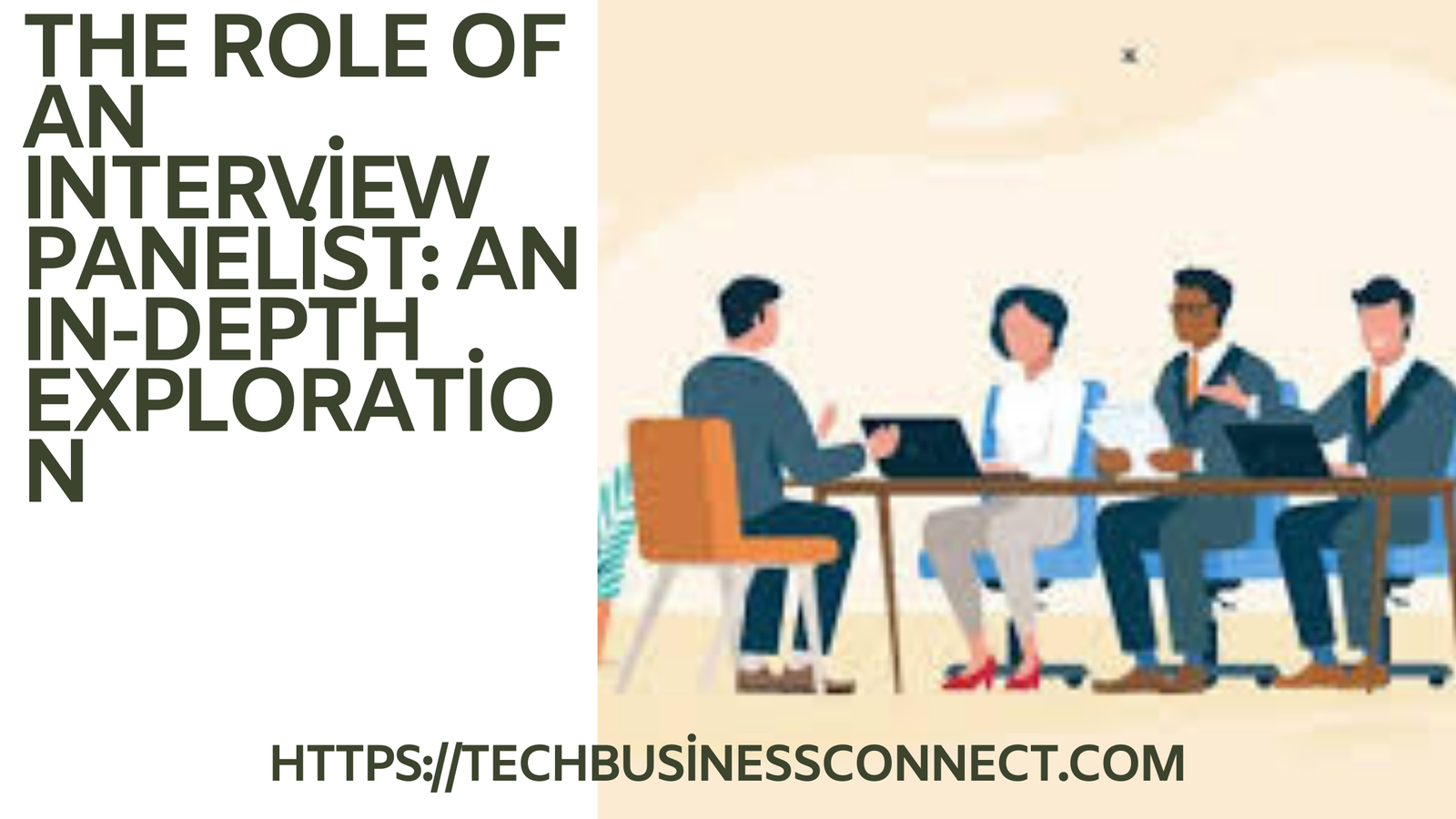 Best Role of an Interview Panelist: An In-Depth Exploration 2024