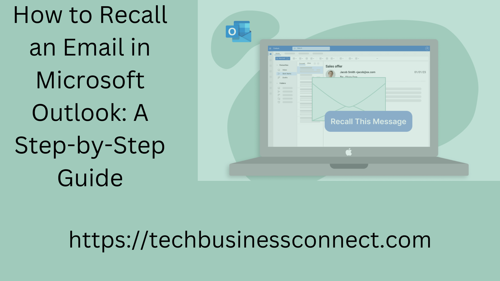 How can I Recall an Email in Outlook: A Best  Step-by-Step Guide 2024