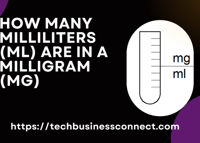 How Many Ml to a Mg: The Best Way to Define Milliliters and Milligram 2024